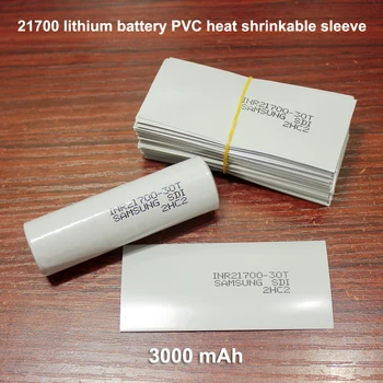 100/sok 21700 lítium akkumulátor csere bőr akkumulátor, csomagolás, fólia PVC hő zsugorodó ujja csomagolás film 3000MAH